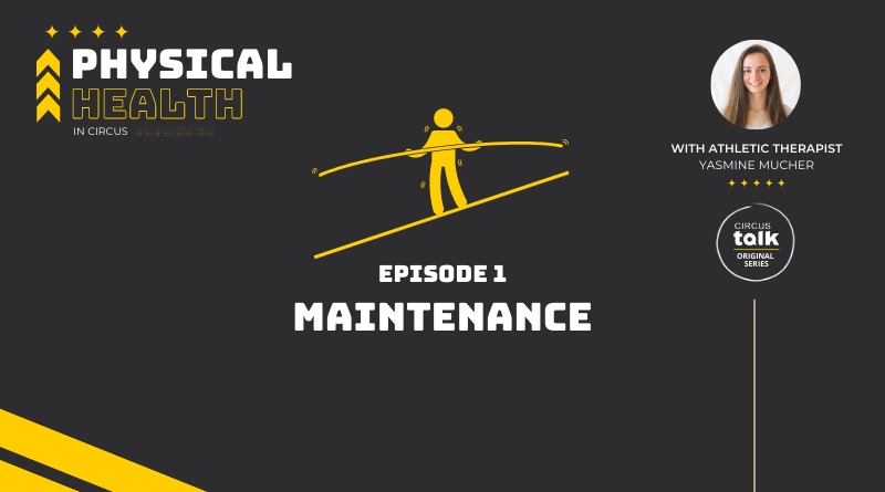 title image for the first episode of Physical Health in Circus with Yasmine Mucher