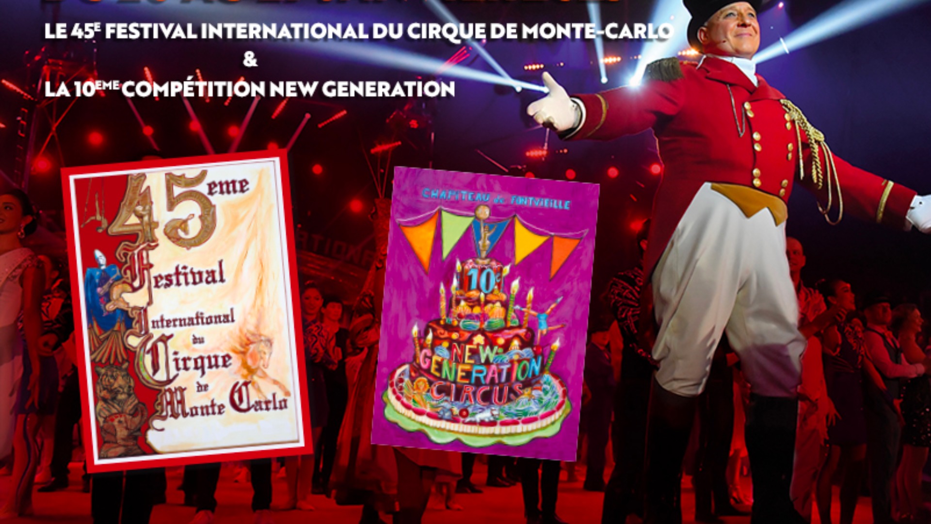 The 45th Monte-Carlo International Circus Festival and the 10th New