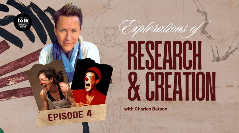 Explorations of Research and Creation with Charles Batson - Living in Laughter and Gratitude, A Second of Two Conversations with Artists from Brazil