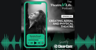TheatreArtLife Podcast: Creating Aerial and Physical Theatre with Daniela Essart (Ep. 212)