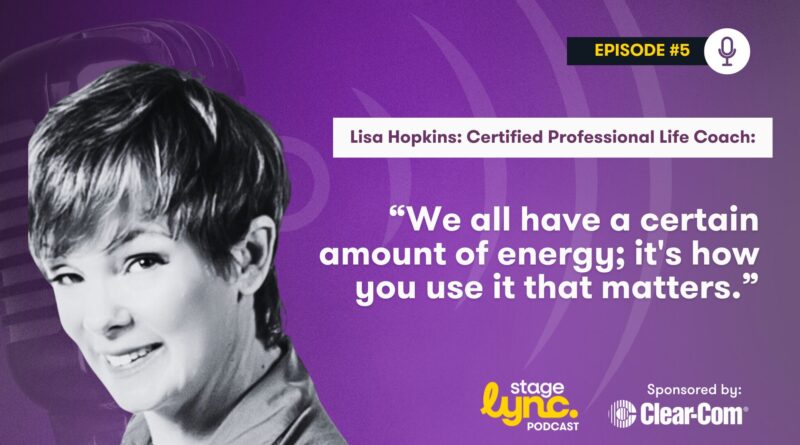 StageLync Podcast - Ep.5 with Lisa Hopkins