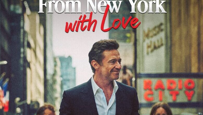 Hugh Jackman at Radio City Music Hall