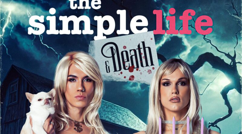 The Simple Life & Death Paris Hilton Parody Debuts at Pleasance - StageLync