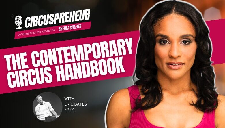 The Art of Circus Creation with Eric Bates