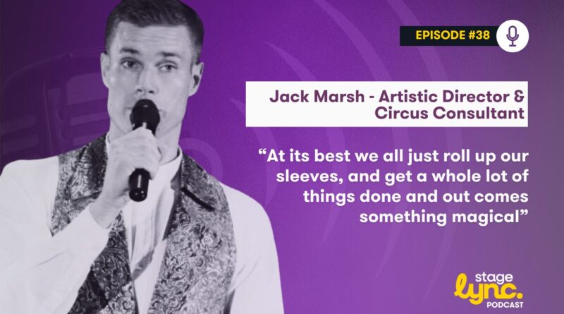 Ep.38- The StageLync Podcast with Jack Marsh