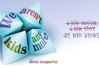 'T KIDS ANYMORE New Musical Featuring Star-Studded Cast