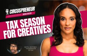 Jeffrey Thompson: Tax Season For Artists & Creatives