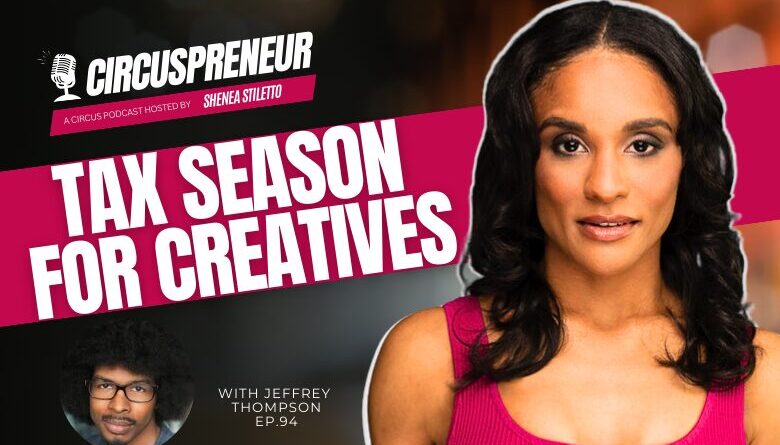 Jeffrey Thompson: Tax Season For Artists & Creatives