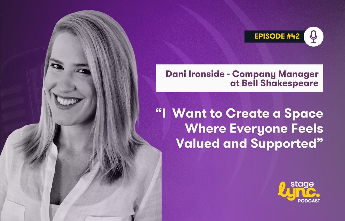 The StageLync Podcast with Dani Ironside