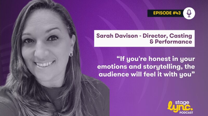 The StageLync Podcast with Sarah Davison