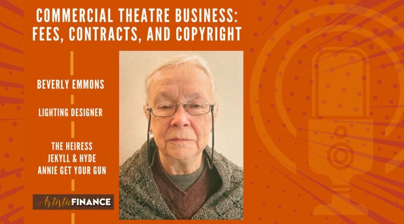 Beverly Emmons Commercial Theatre Business