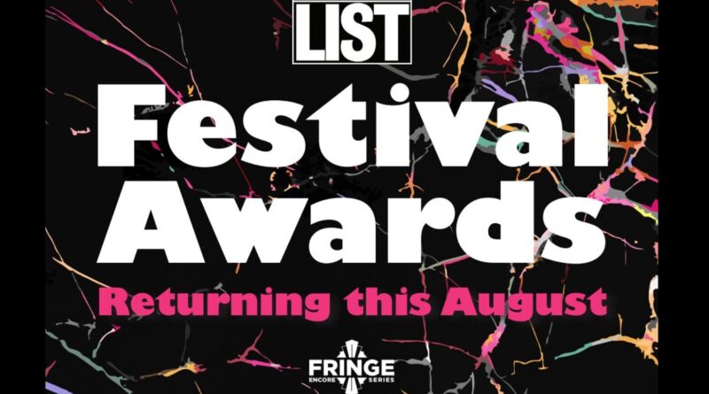The List Festival Awards Return to Edinburgh in 2025