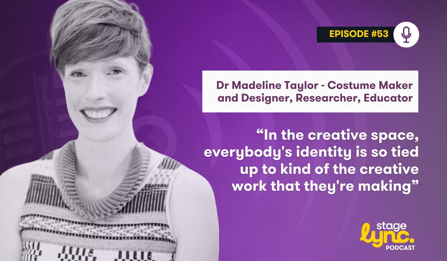 The StageLync Podcast with Madeline Taylor