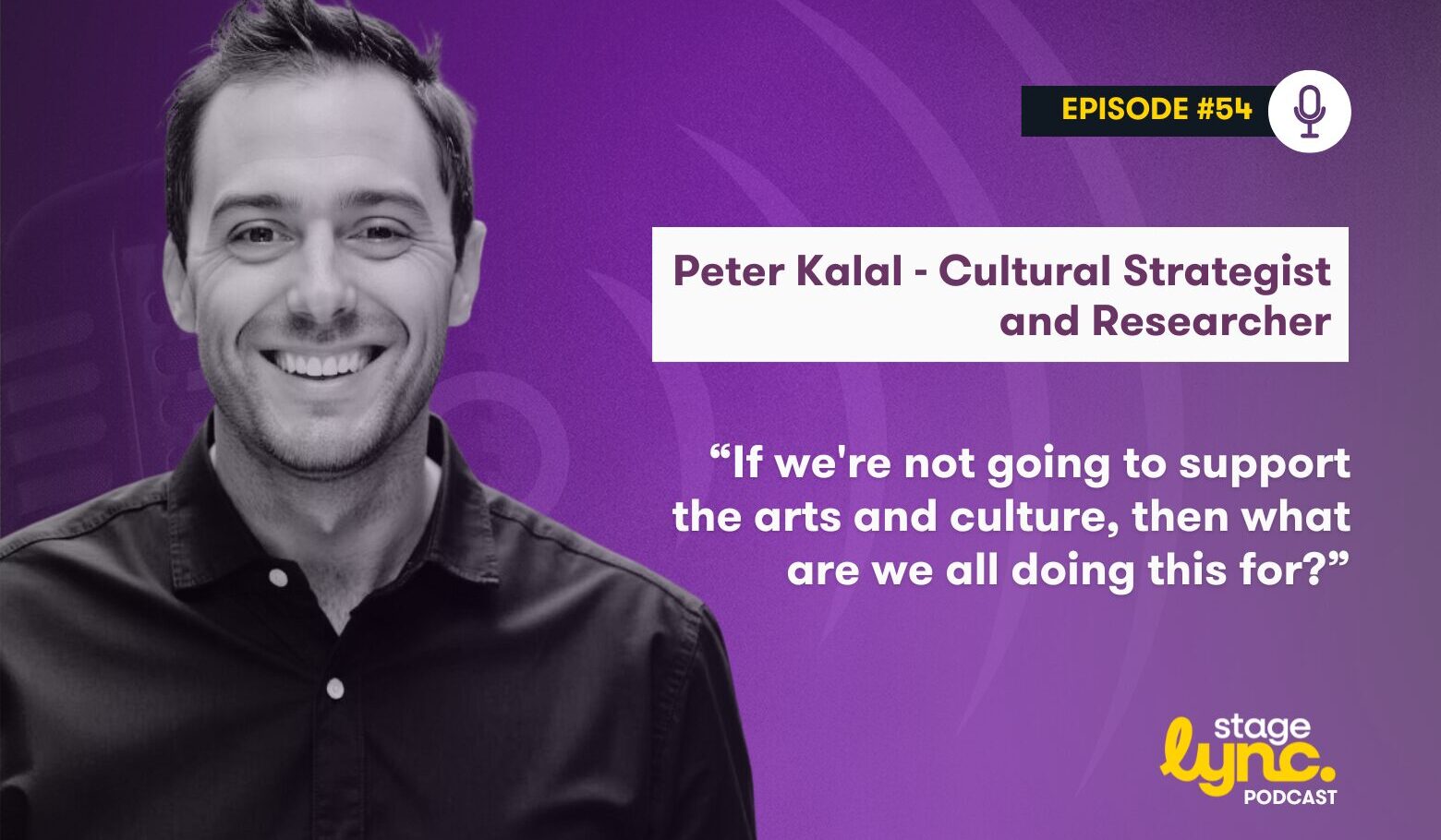 The StageLync Podcast with Peter Kalal