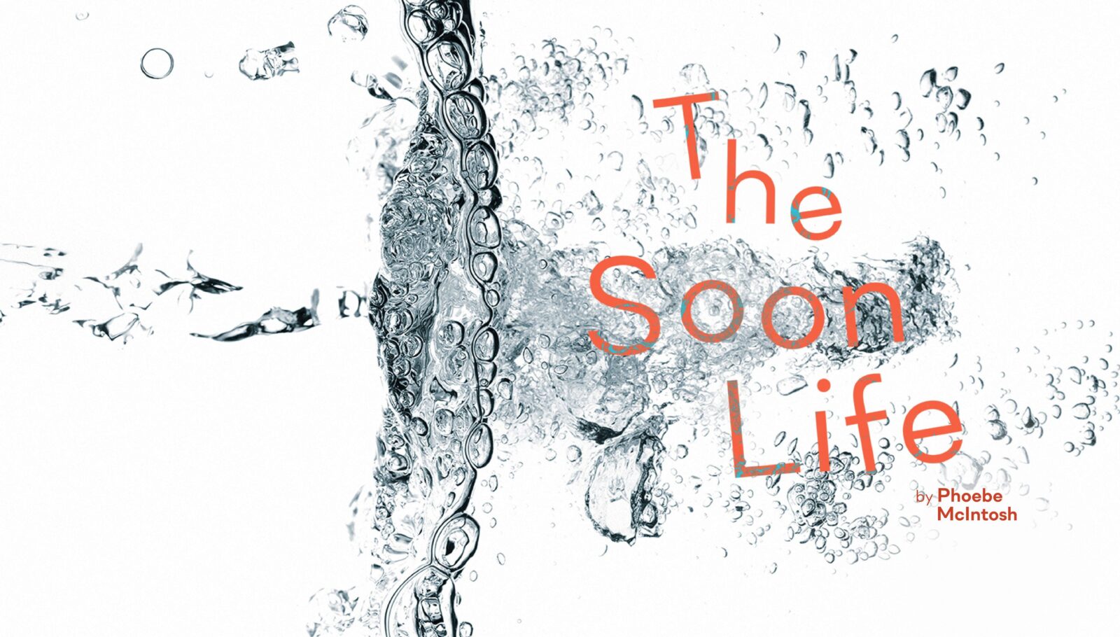 ‘The Soon Life’ Opens at Southwark Playhouse Borough