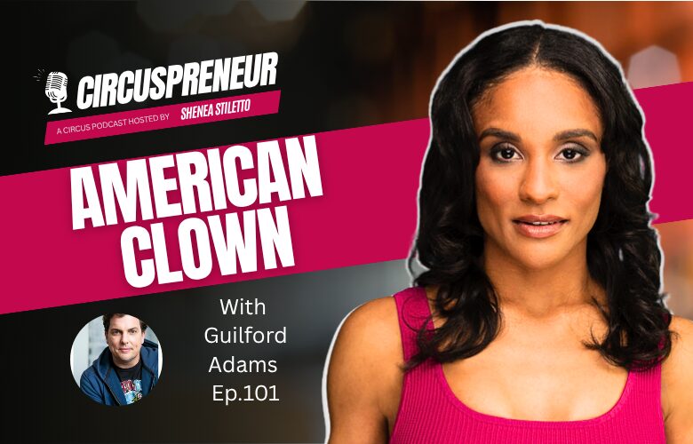 Guilford Adams: American Clown Movie