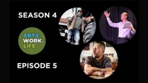 The Healing Power of the Arts – ARTS. WORK. LIFE. Podcast (Season 4, Episode 5)