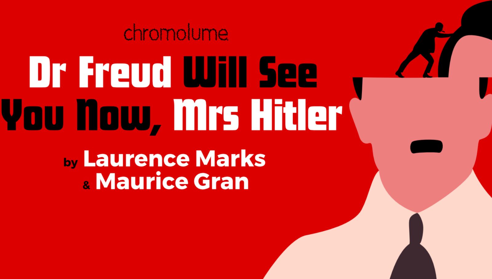 BAFTA Writers Unveil Dr Freud Will See You Now, Mrs Hitler