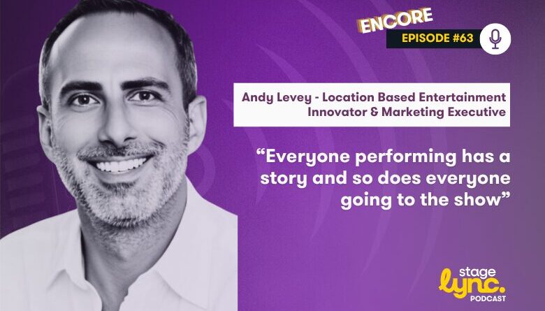 The StageLync Podcast with Andy Levey