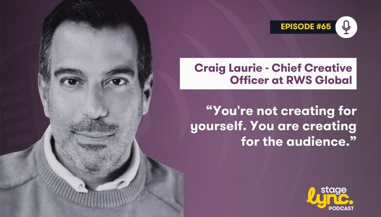 The StageLync Podcast with Craig Laurie