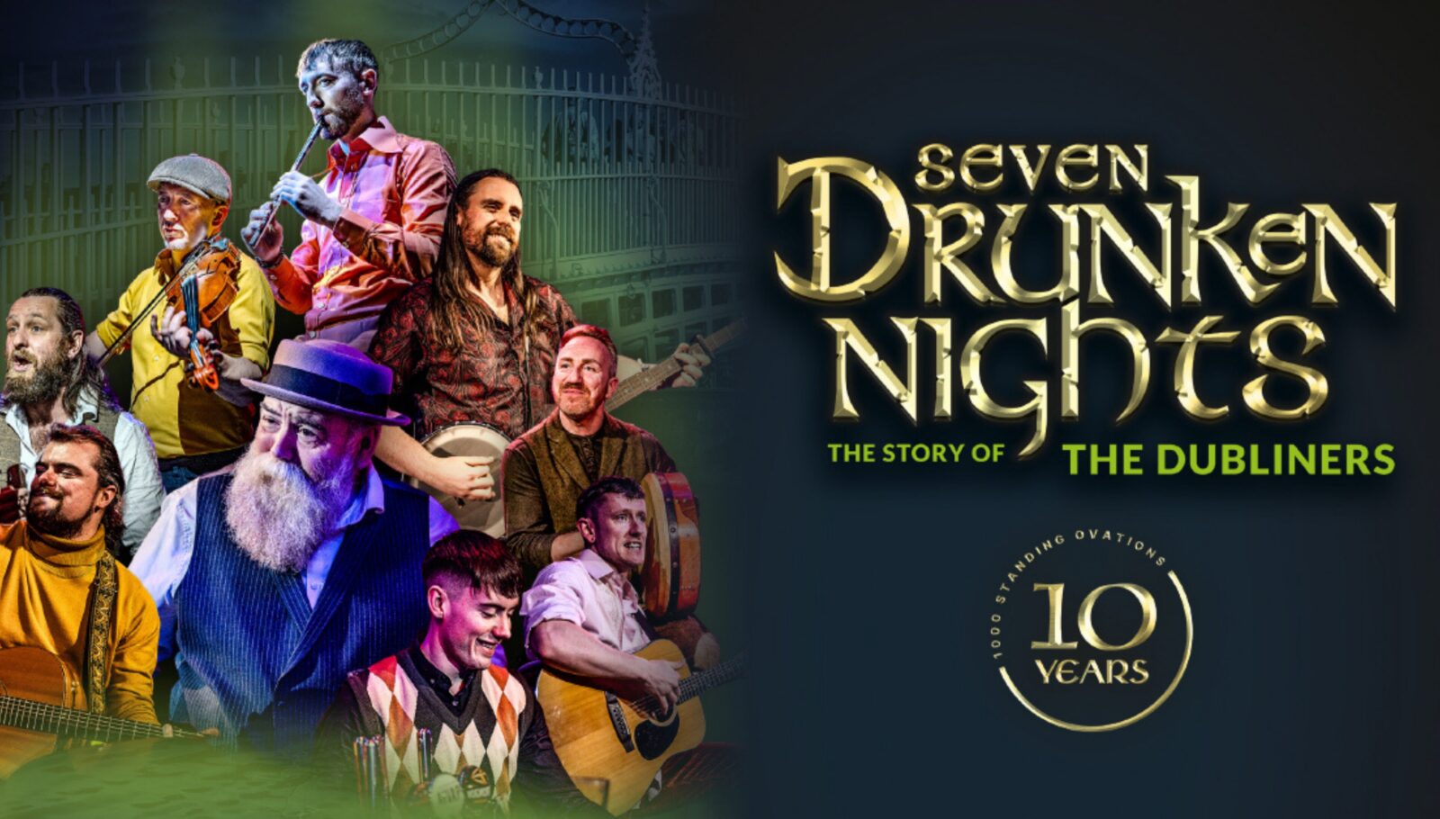 Seven Drunken Nights Celebrating 10 Years on Tour