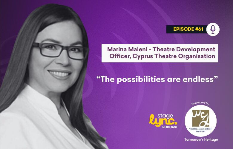 The StageLync Podcast with Marina Maleni