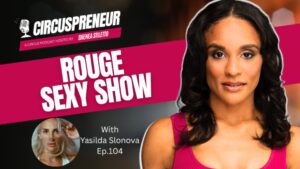 Yasilda Slonova: Rouge Sexy Show