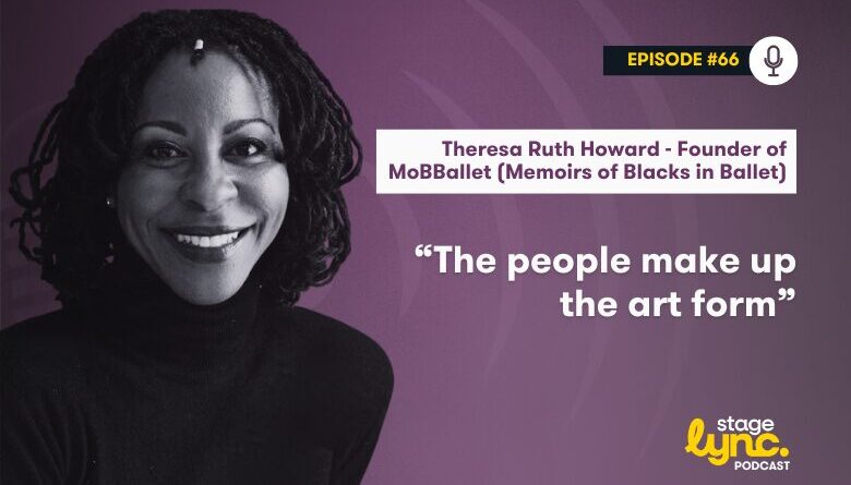 The StageLync Podcast with Theresa Ruth Howard