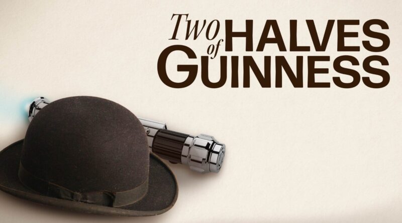 Two Halves of Guinness: Zeb Soanes on Stage