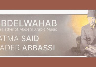 A Symphonic Tribute to Abdelwahab Comes to the West End
