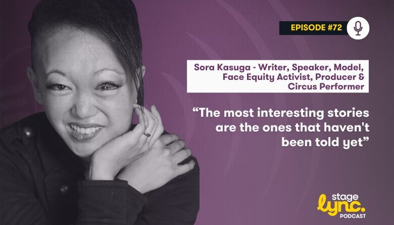 The StageLync Podcast with Sora Kasuga