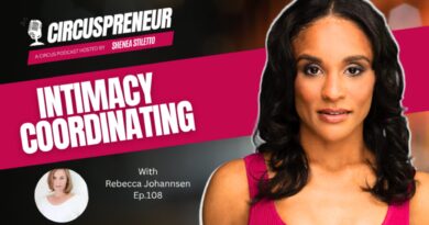 Rebecca Johannsen: Intimacy in Modern Circus