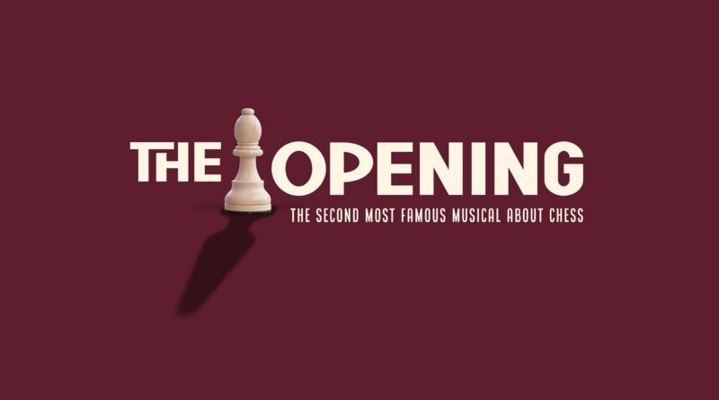 The Opening A Viral Chess Scandal Musical
