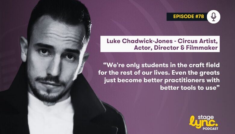 The StageLync Podcast with Luke Chadwick-Jones