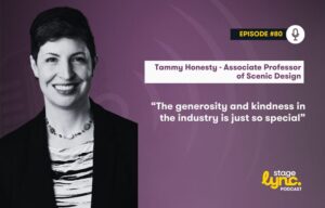 StageLync Podcast Ep. 80: Tammy Honesty on Scenic Design, Teaching, and the Fake Food Cookbook