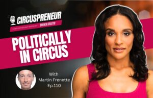 Martin Frenette: Politically in Circus