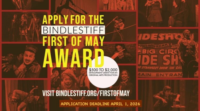 Bindlestiff Family Cirkus Announces 15th Annual First of May Award