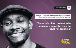 StageLync Podcast Ep. 83: Hip-Hop, Healing, and Community Power with Abramz Tekya