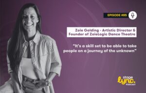StageLync Podcast Ep. 85: Pioneering Social Innovation Through Dance with Zoie Golding