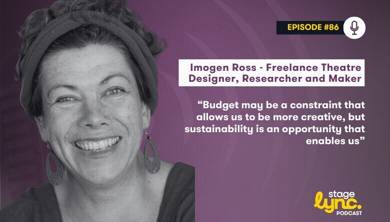 The StageLync Podcast with Imogen Ross