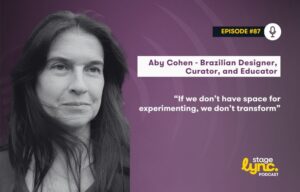 StageLync Podcast Ep. 87: Scenography, Global Borders, and the Future of Design with Aby Cohen