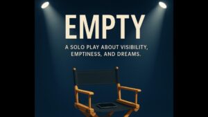 Hera Anderson’s EMPTY Premieres at Hi-Desert Fringe Festival
