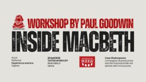 Paul Goodwin Macbeth Workshop: Immersive Shakespeare in Verona
