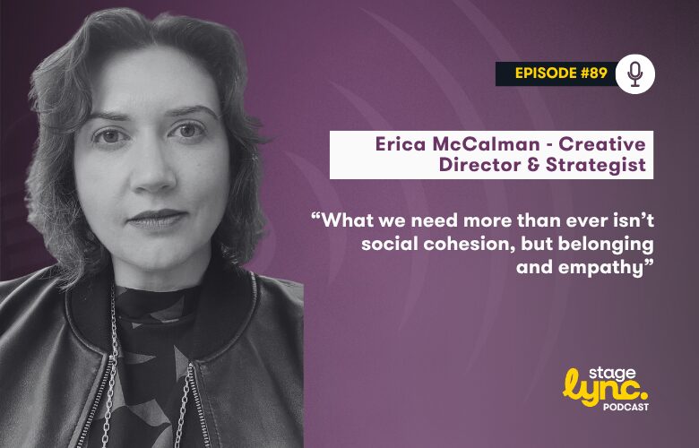 The StageLync Podcast with Erica McCalman