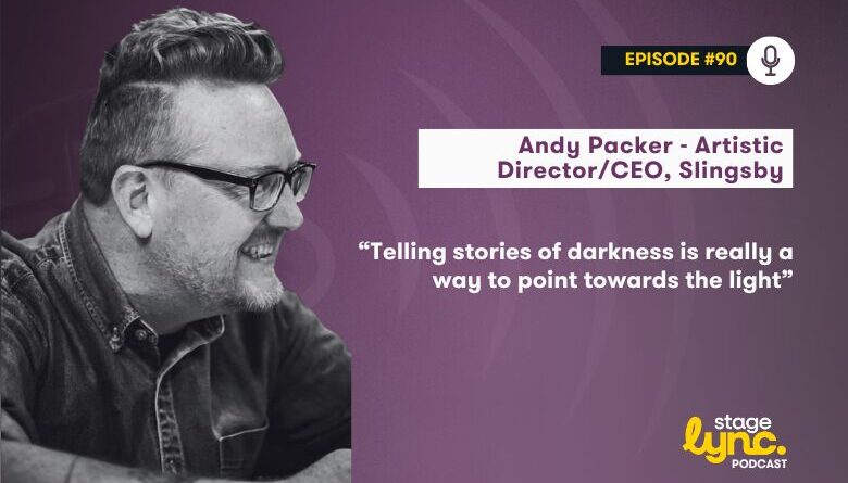 The StageLync Podcast with Andy Packer