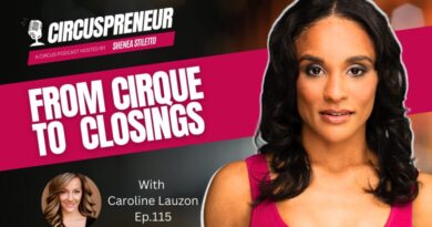 Caroline Lauzon: From Cirque to Closings Caroline Lauzon: From Cirque to Closings