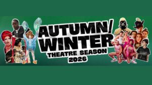 Pleasance London Unveils Ambitious Autumn 2026 Theatre Season