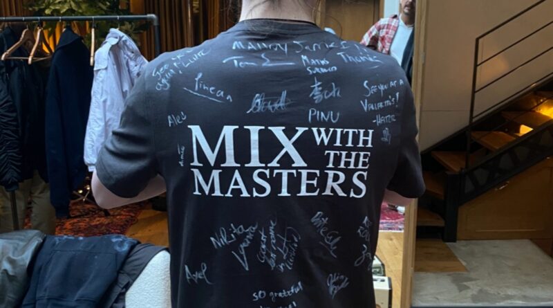 Mix With the Masters in Paris – My Personal Experience Mix With the Masters in Paris – My Personal Experience